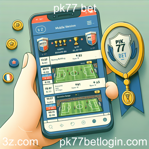 Descubra a Categoria 'Versão Móvel' no pk77 bet